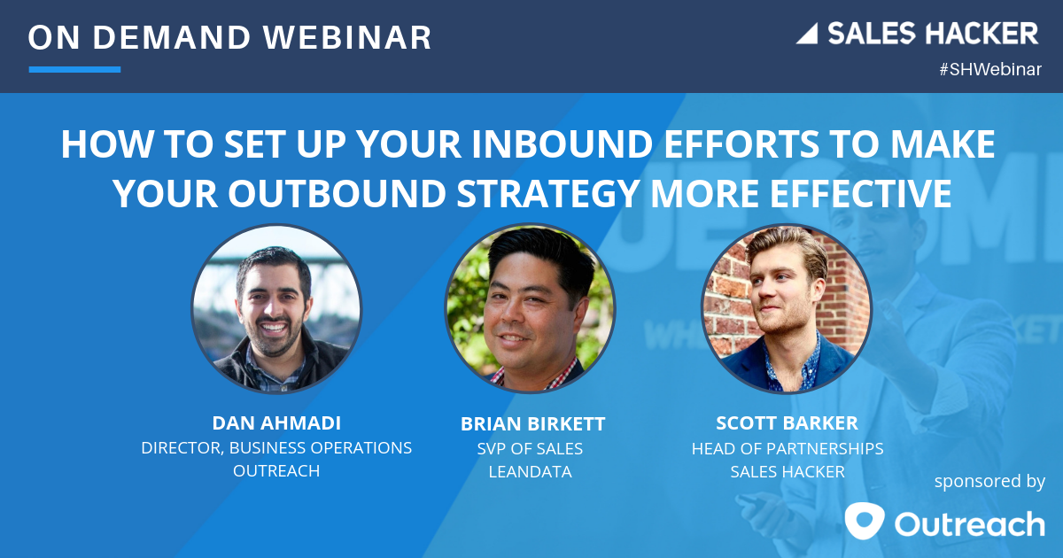 How to Set up Your Inbound Efforts to Make Your Outbound Strategy More ...