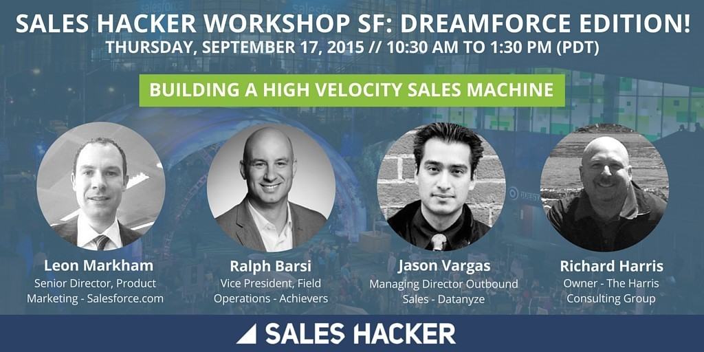 Sales Hacker Dreamforce Workshop for B2B Sales Executives