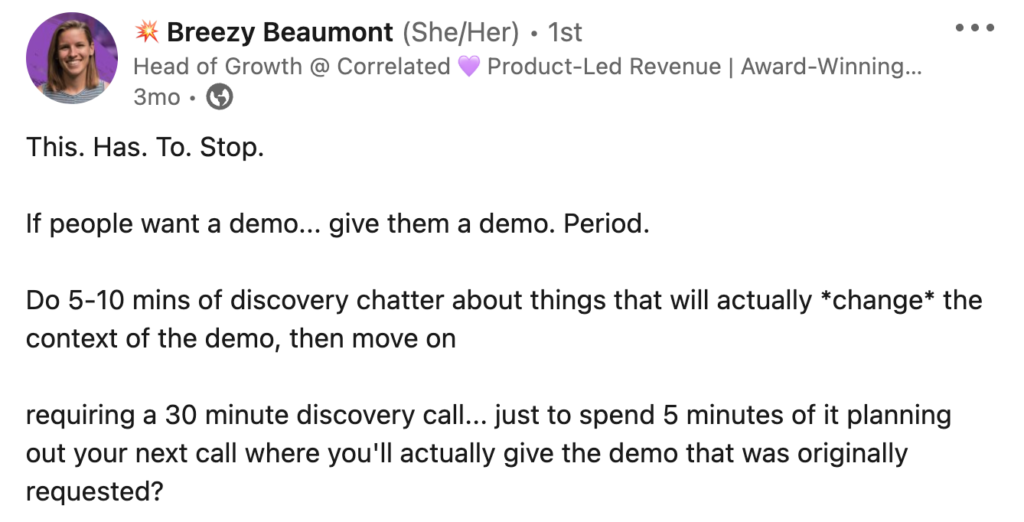 Screenshot of a LinkedIn post by Breezy Beaumont: "If the people want a demo, give them a demo... period."