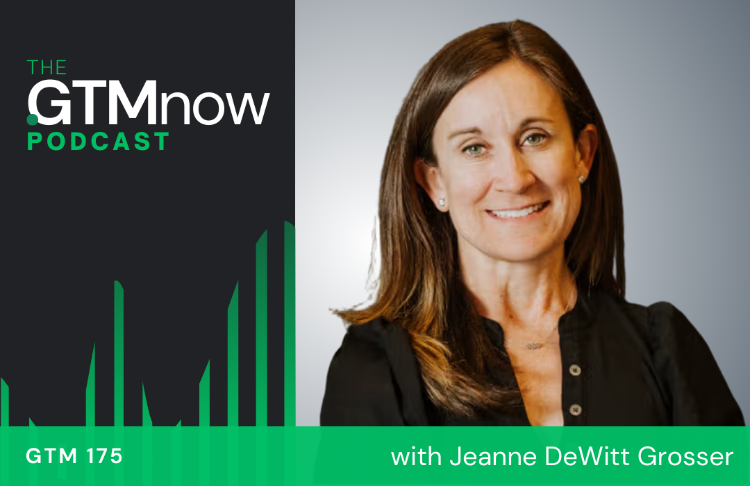 gtm-175-why-gtm-motions-collapse-at-scale-jeanne-dewitt-grosser-v2