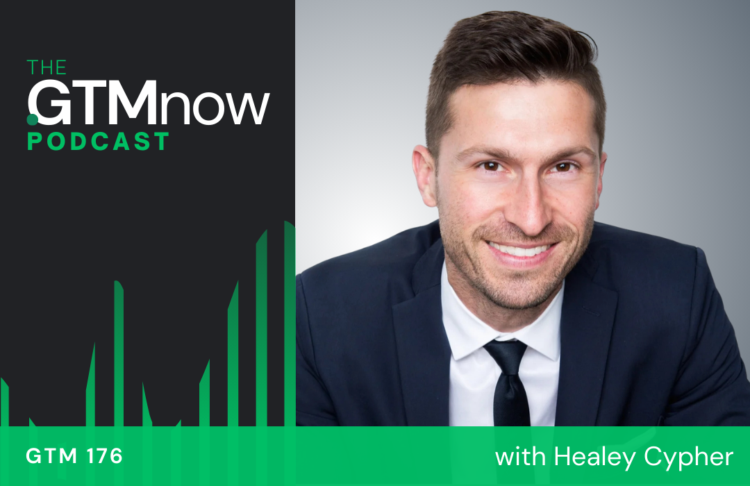 gtm-176-in-person-events-premium-gtm-channel-healey-cypher