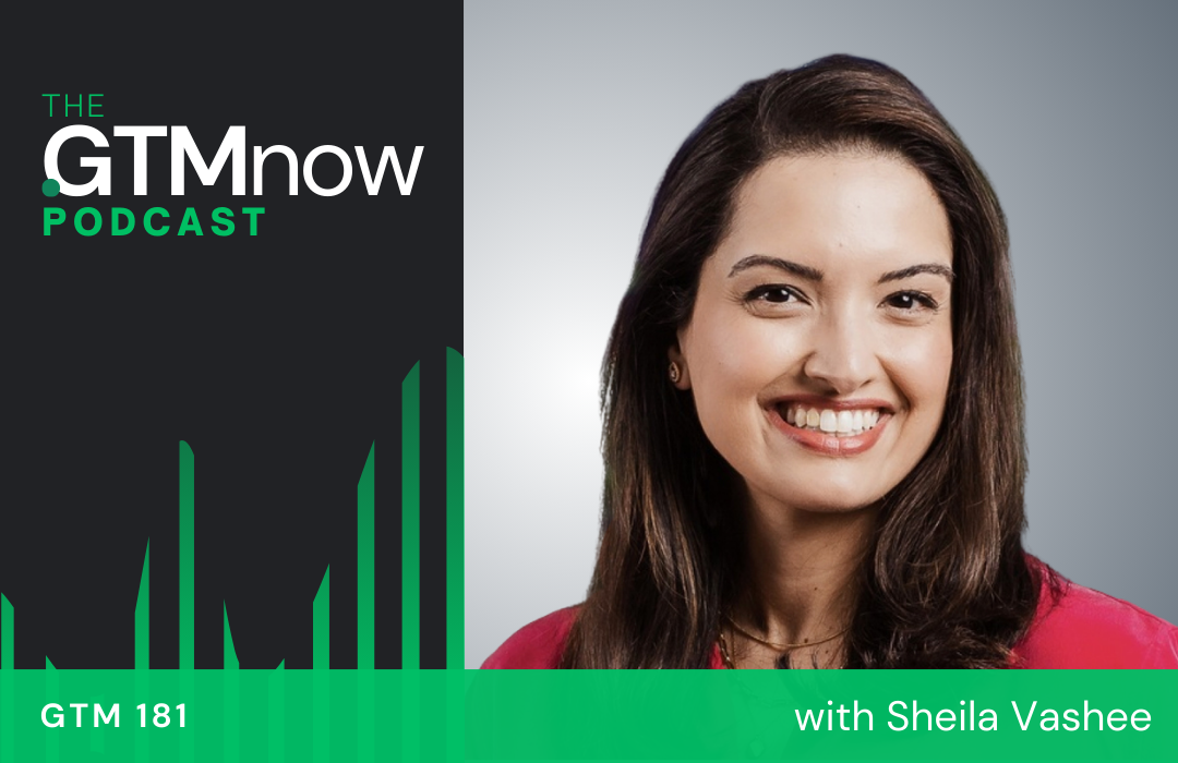 gtm-181-figma-cmo-brand-ai-plg-sheila-vashee