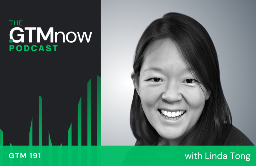 gtm-191-podcast-cover-linda-tong