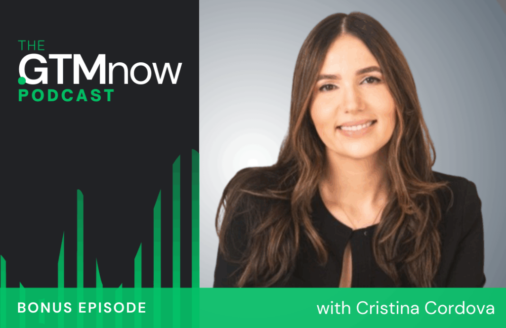 gtm-bonus-podcast-cover-cristina-cordova