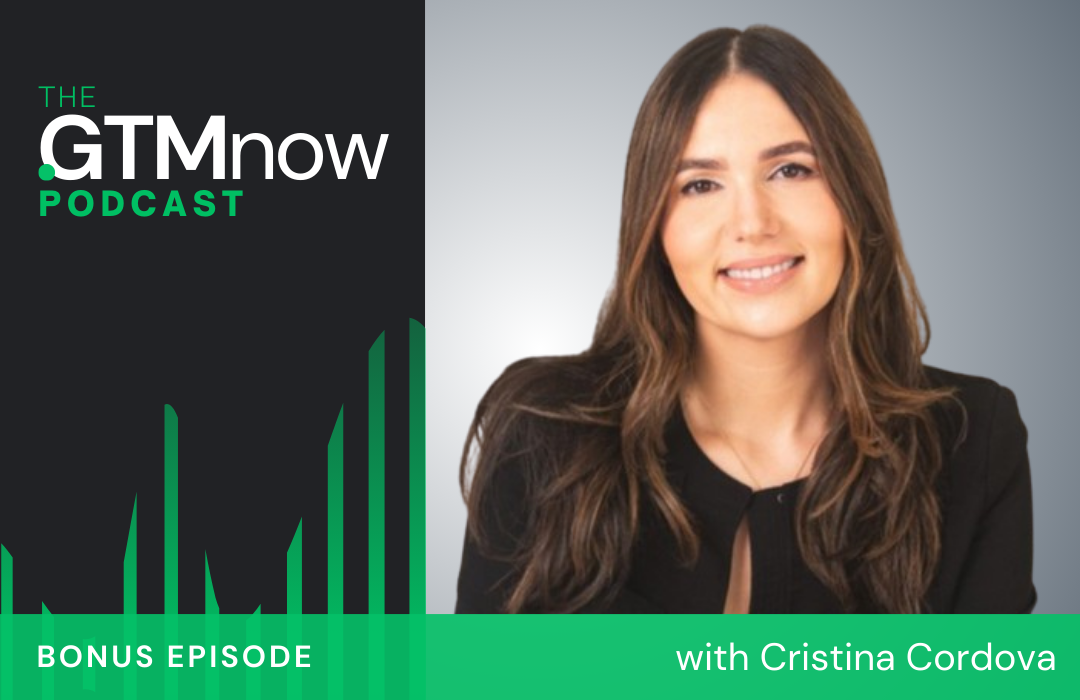 gtm-bonus-podcast-cover-cristina-cordova