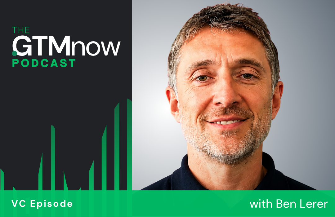 gtm-vc-podcast-cover-ben-lerer