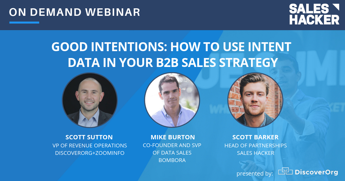 Good INTENTions: How to Use Intent Data in your B2B Sales Strategy - GTMnow